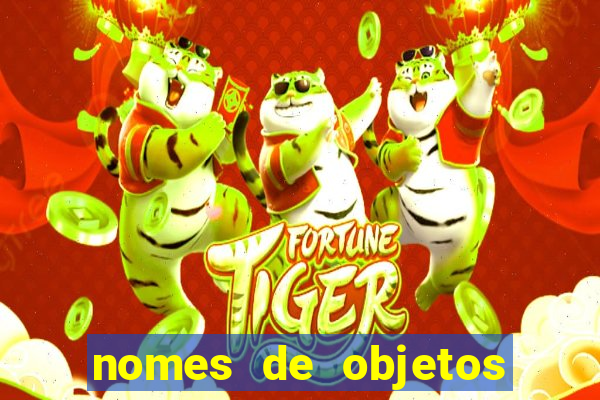 nomes de objetos de origem tupi guarani